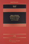 Real Estate Transactions: Problems, Cases, and Materials (3rd edition)