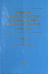 Federal Postconviction Remedies and Relief Handbook with Forms (2008 edition)