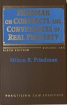 Friedman on Contracts and Conveyances of Real Property (6th edition)