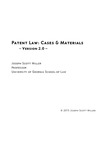 Patent Law: Cases & Materials ~ Version 2.0 by Joseph S. Miller