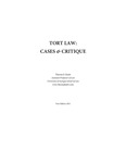 Tort Law: Cases & Critique by Thomas E. Kadri