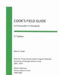 Cook's Field Guide to Prosecution in Georgia (Second Edition)