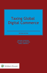Taxing Global Digital Commerce (Second Edition)