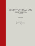 Constitutional Law: A Context and Practice Casebook (Third Edition)