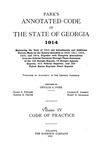 1914 Park's Annotated Code Vol. 4 Code of Practice